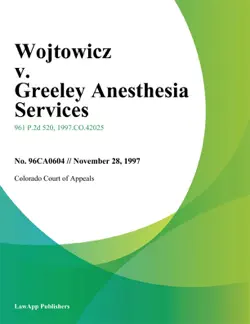 wojtowicz v. greeley anesthesia services book cover image