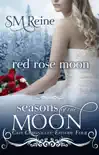 Red Rose Moon (The Cain Chronicles, #4)
