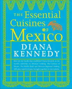 the essential cuisines of mexico book cover image