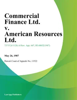 commercial finance ltd. v. american resources ltd. book cover image