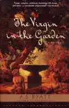 The Virgin in the Garden synopsis, comments