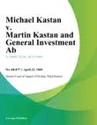 Michael Kastan v. Martin Kastan and General Investment Ab sinopsis y comentarios