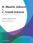 H. Blanche Johnson v. J. Arnold Johnson synopsis, comments