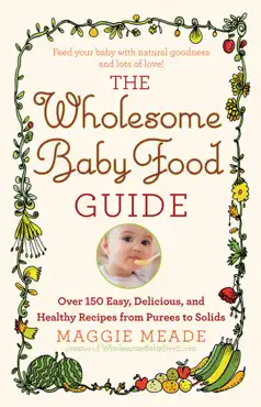 the wholesome baby food guide book cover image