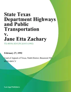 state texas department highways and public transportation v. jane etta zachary book cover image