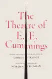 The Theatre of E. E. Cummings synopsis, comments
