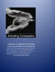 Activating Compassion synopsis, comments