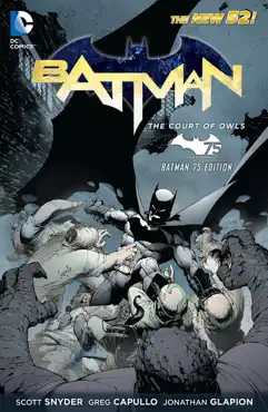 batman: the court of owls (batman 75 edition) book cover image