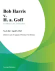 Bob Harris v. H. A. Goff synopsis, comments