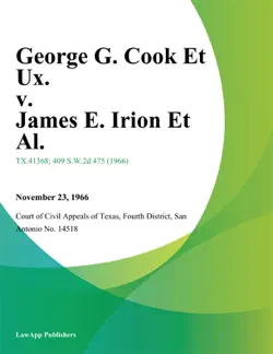 george g. cook et ux. v. james e. irion et al. book cover image