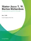 Matter Joyce T. W. Burton Richardson synopsis, comments