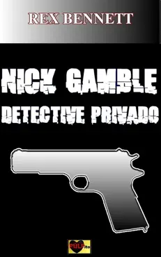 nick gamble detective privado book cover image