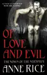 Of Love and Evil sinopsis y comentarios