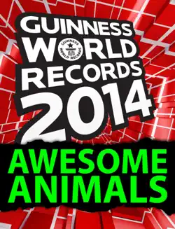 guinness world records - awesome animals imagen de la portada del libro
