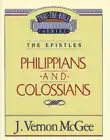 Thru the Bible Vol. 48: The Epistles (Philippians/Colossians) sinopsis y comentarios