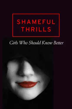 shameful thrills book cover image