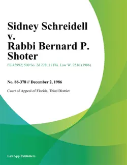 sidney schreidell v. rabbi bernard p. shoter book cover image
