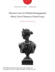 Thoreau's Case for Political Disengagement (Henry David Thoreau) (Critical Essay) sinopsis y comentarios