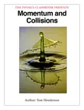 Momentum and Collisions reviews