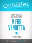 Quicklet on V for Vendetta by Alan Moore synopsis, comments
