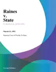 Raines v. State synopsis, comments