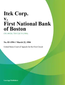 itek corp. v. first national bank of boston book cover image