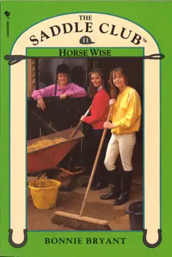 saddle club book 11: horse wise imagen de la portada del libro