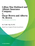 Lillian Mae Hubbard and Allstate Insurance Company v. Oscar Brown and Alberta M. Brown