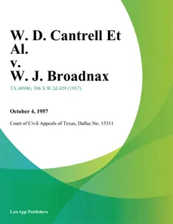 w. d. cantrell et al. v. w. j. broadnax imagen de la portada del libro