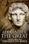 Alexander the Great reviews