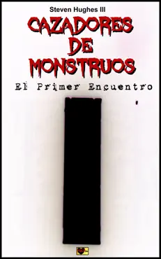 cazadores de monstruos el primer encuentro imagen de la portada del libro