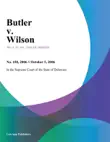 Butler v. Wilson synopsis, comments