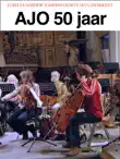 Amersfoorts Jeugd Orkest 50 jaar synopsis, comments