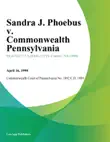 Sandra J. Phoebus v. Commonwealth Pennsylvania synopsis, comments