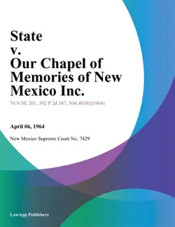 state v. our chapel of memories of new mexico inc. book cover image