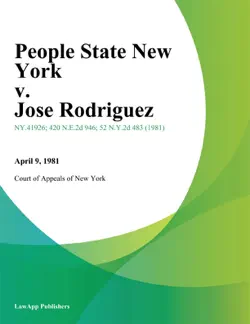 people state new york v. jose rodriguez book cover image