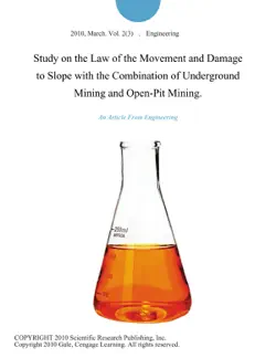 study on the law of the movement and damage to slope with the combination of underground mining and open-pit mining. book cover image