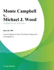 Monte Campbell v. Michael J. Wood synopsis, comments