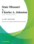 State Missouri v. Charles A. Johnston synopsis, comments