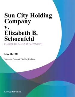 sun city holding company v. elizabeth b. schoenfeld imagen de la portada del libro