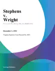 Stephens v. Wright synopsis, comments