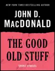 The Good Old Stuff synopsis, comments