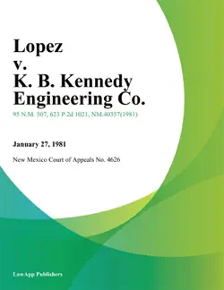 lopez v. k. b. kennedy engineering co. book cover image