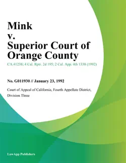 mink v. superior court of orange county book cover image