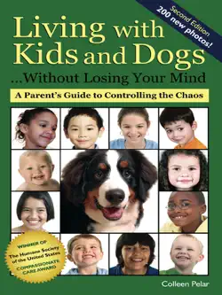 living with kids and dogs...without losing your mind book cover image