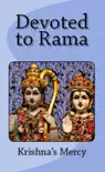 Devoted to Rama synopsis, comments