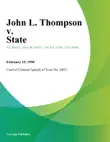 John L. Thompson v. State synopsis, comments