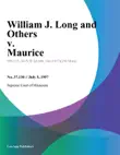 William J. Long and Others v. Maurice synopsis, comments