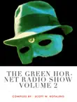 The Green Hornet Radio Show Volume 2 synopsis, comments