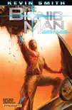 Kevin Smith - The Bionic Man Vol. 1 sinopsis y comentarios